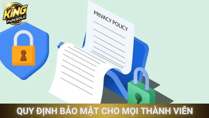 Kingfun – Quy định bảo mật cho mọi thành viên