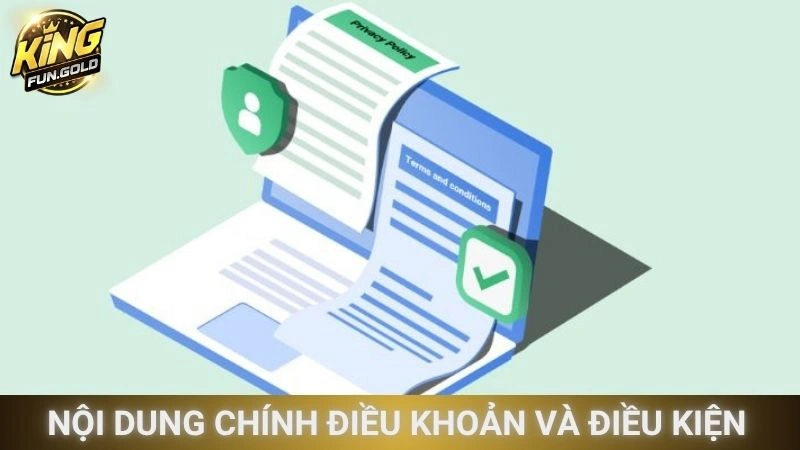 Nội dung chính trong điều khoản và điều kiện Kingfun