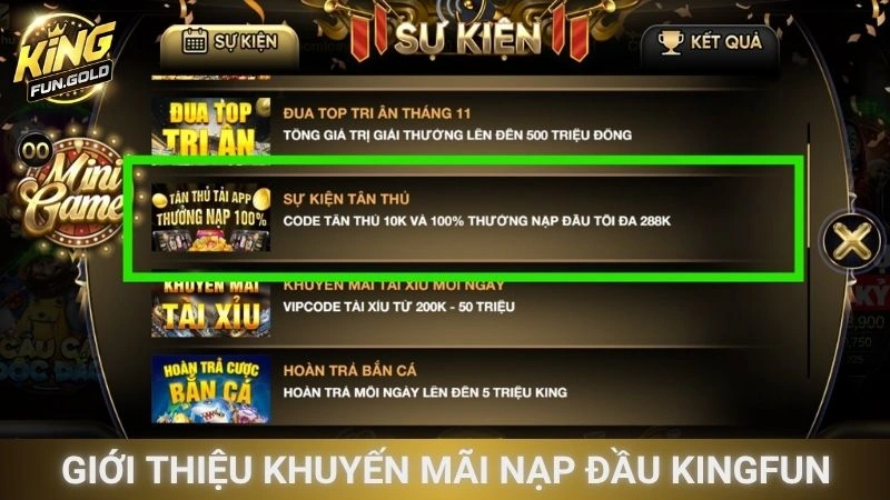 Giới thiệu khuyến mãi nạp đầu Kingfun