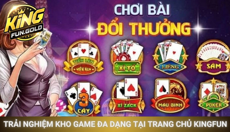 Trải nghiệm kho game đa dạng tại trang chủ Kingfun