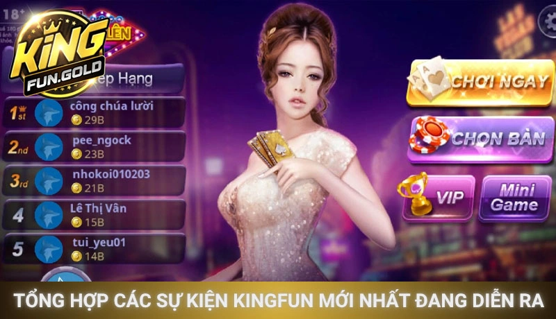 Tổng hợp các sự kiện Kingfun mới nhất đang diễn ra